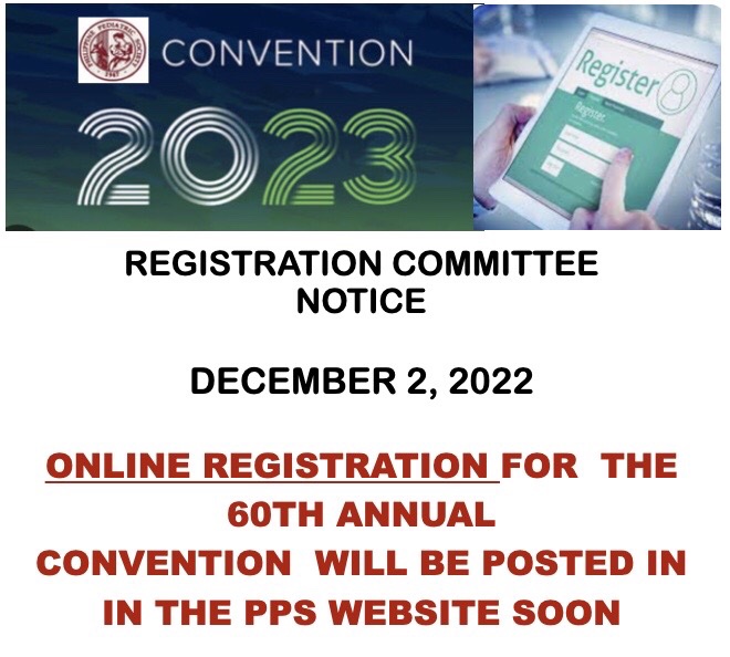 60th PPS Annual Convention Registration Committee Notice Philippine